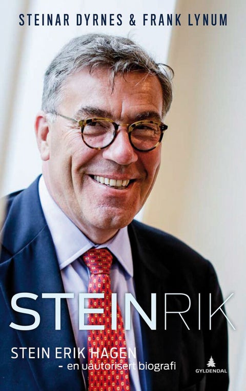 Steinrik - en uautorisert biografi om Stein Erik Hagen