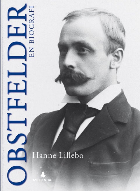 Obstfelder - en biografi