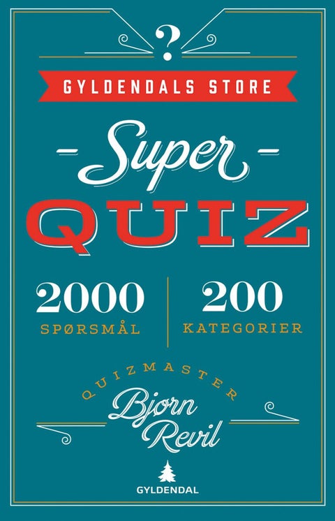 Gyldendals store superquiz - 2000 spørsmål, 200 kategorier