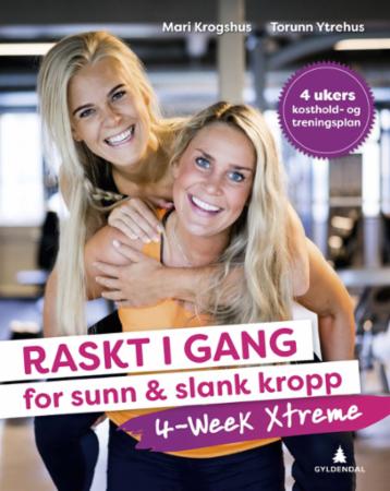Raskt i gang - for sunn & slank kropp