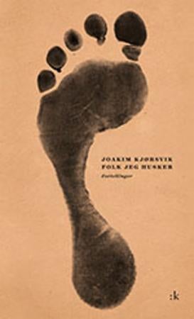 Folk jeg husker - fortellinger