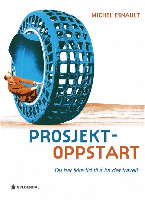 Prosjektoppstart - du har ikke tid til å ha det travelt