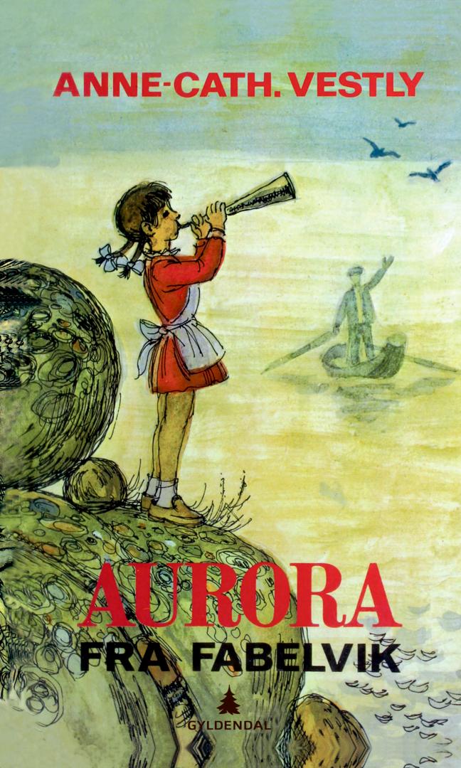 Aurora fra Fabelvik av Anne-Cath. Vestly