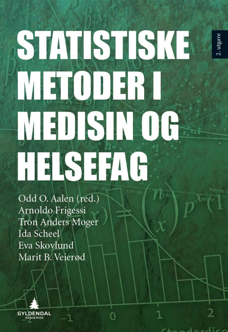 Bilde av Statistiske Metoder I Medisin Og Helsefag Av Arnoldo Frigessi, Tron Anders Moger, Ida Scheel, Eva Skovlund, Marit B. Veierød
