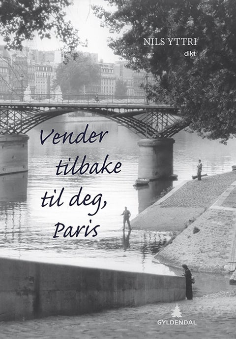 Vender tilbake til deg, Paris - etterlatte dikt