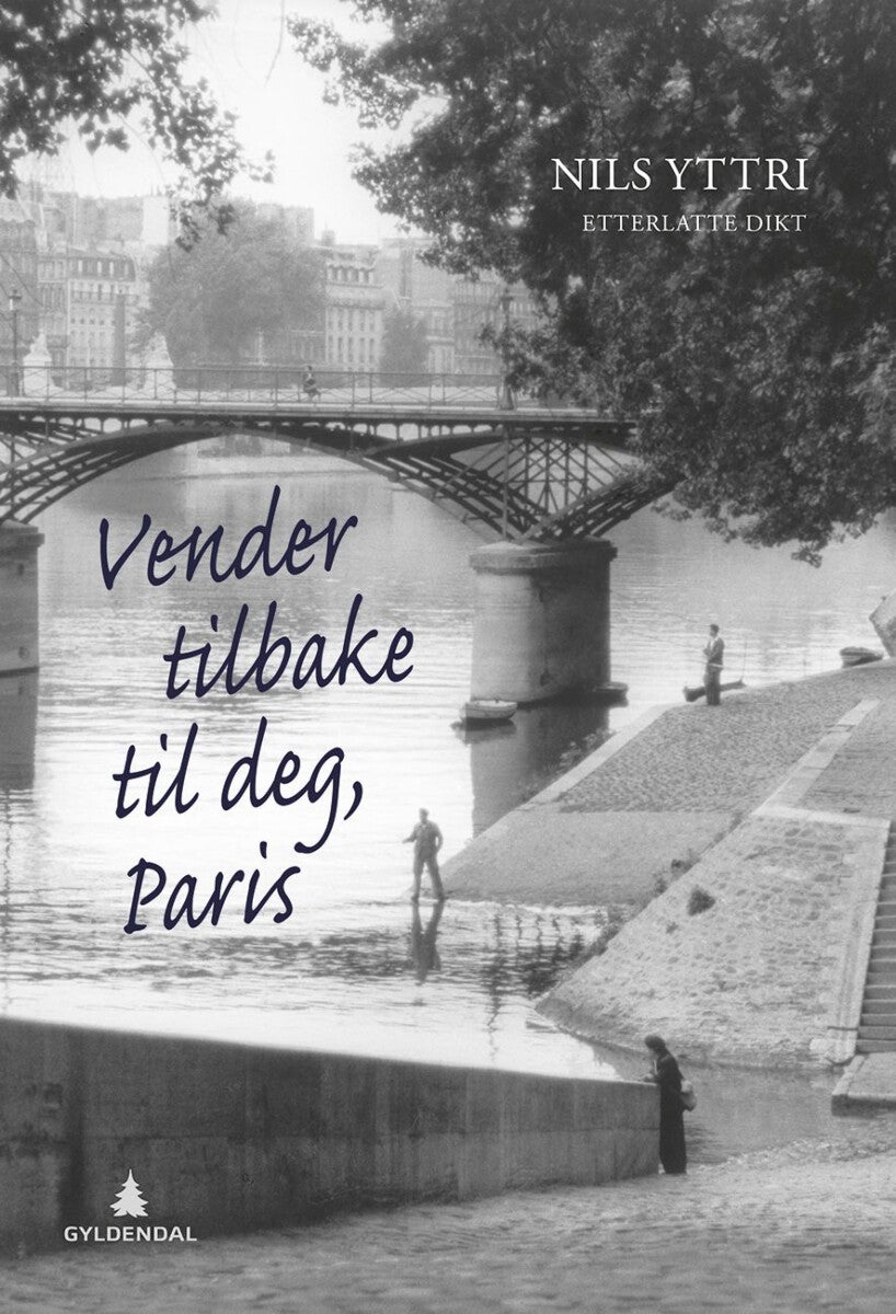 Vender tilbake til deg, Paris - etterlatte dikt