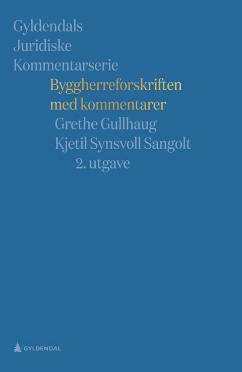 Byggherreforskriften med kommentarer