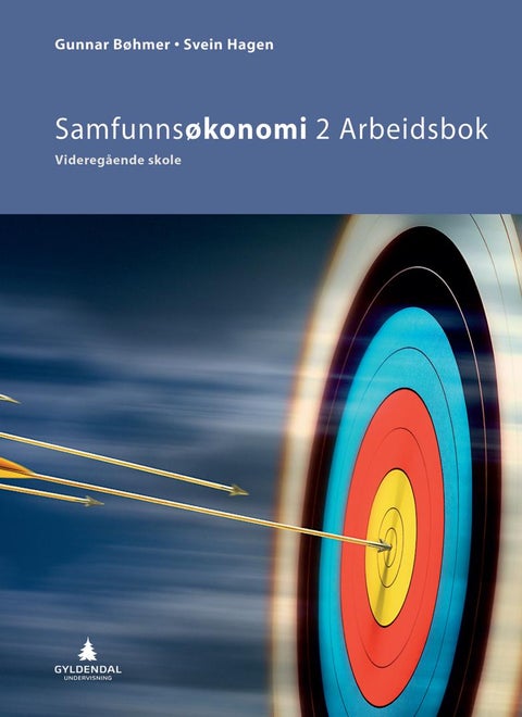 Samfunnsøkonomi 2 - Arbeidsbok