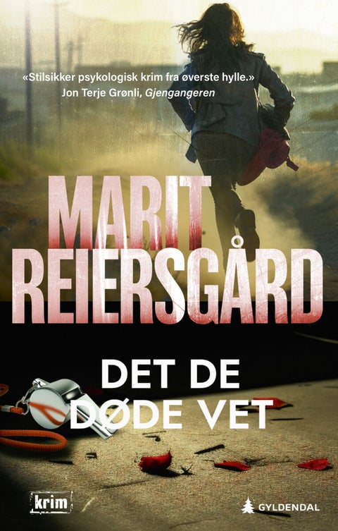 Det de døde vet - kriminalroman