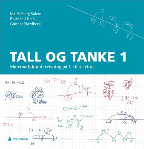 Tall og tanke 1 - matematikkundervisning på 1. til 4. trinn