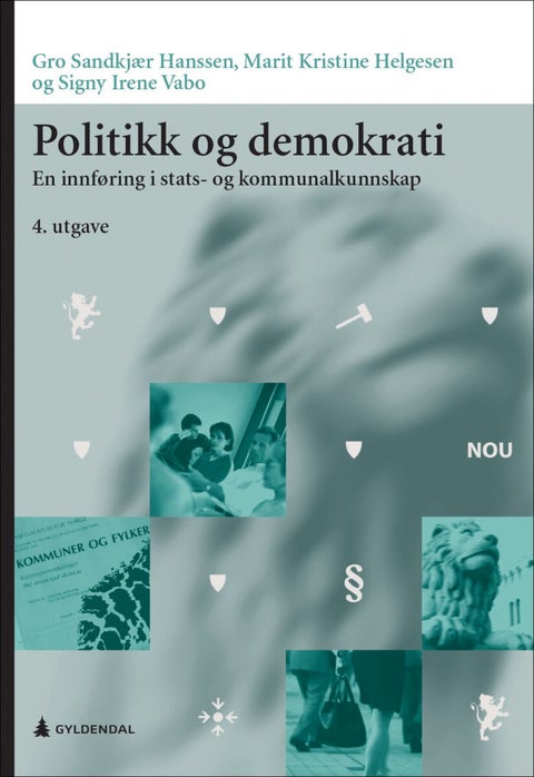 Politikk og demokrati - en innføring i stats- og kommunalkunnskap