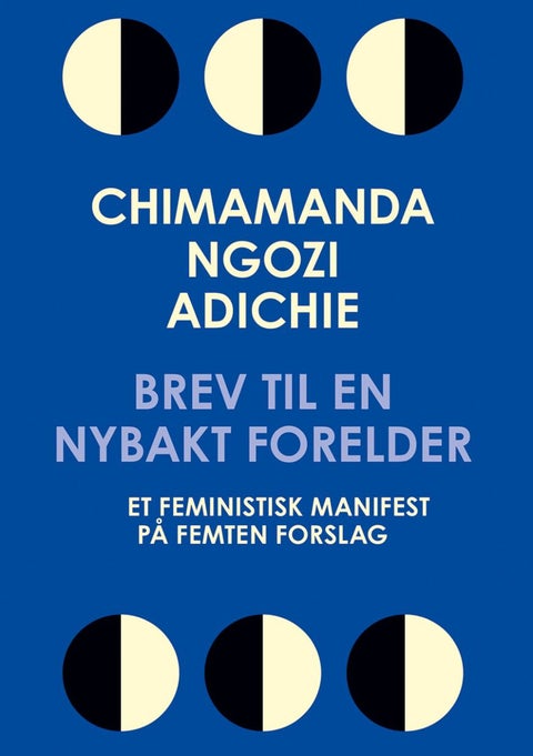 Brev til en nybakt forelder - et feministisk manifest på femten punkter