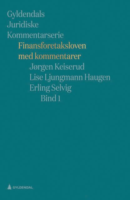 Finansforetaksloven med kommentarer - Bind 1