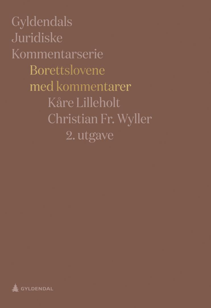 Bilde av Borettslovene Med Kommentarer Av Kåre Lilleholt, Christian Fr. Wyller