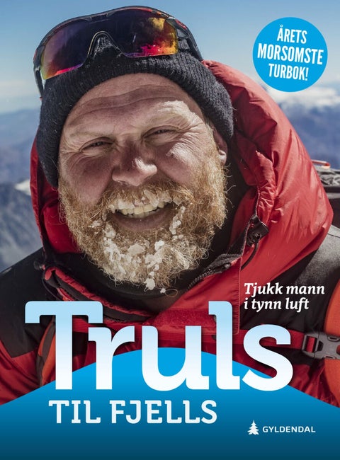 Truls til fjells - tjukk mann i tynn luft