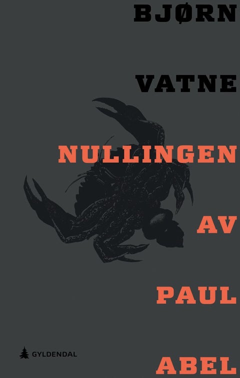 Nullingen av Paul Abel - roman