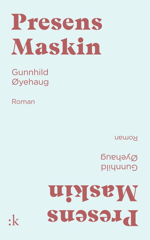 Presens maskin - roman