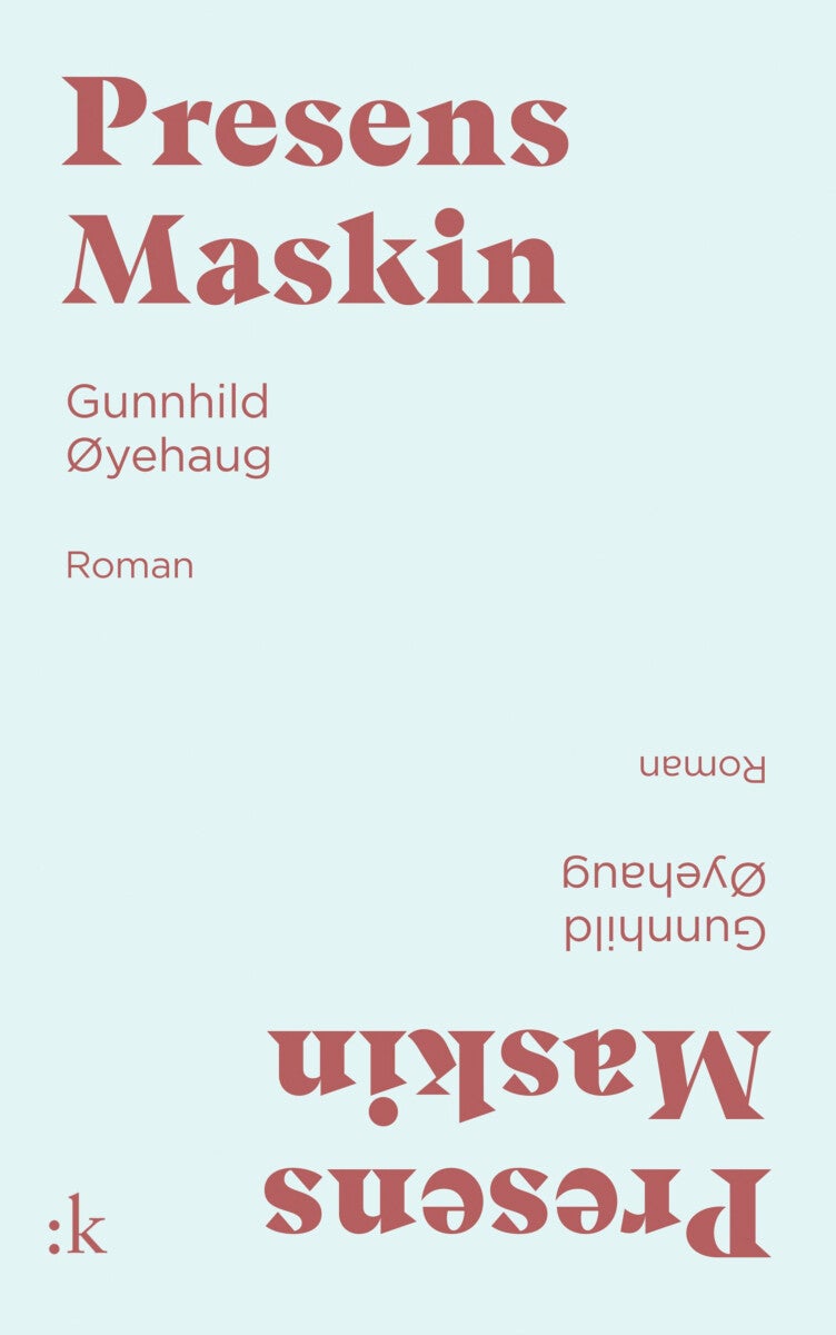 Presens maskin - roman