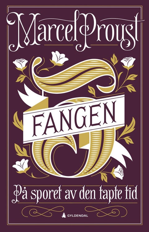 På sporet av den tapte tid - 5 : Fangen