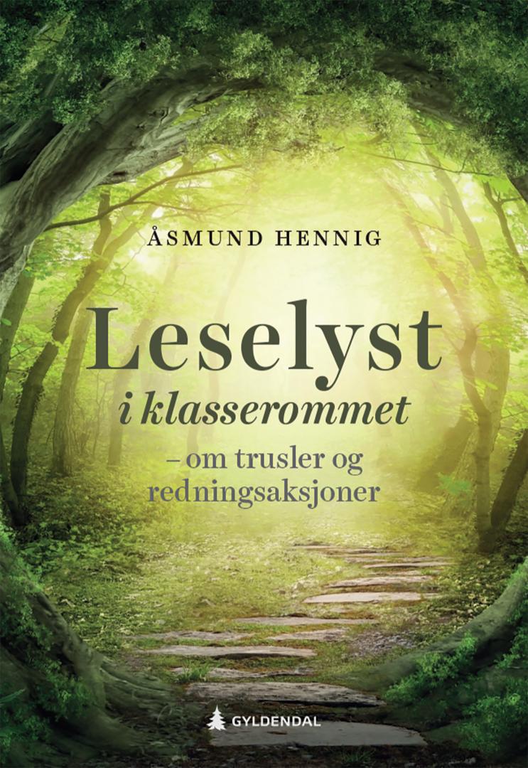 Bilde av Leselyst I Klasserommet Av Åsmund Hennig