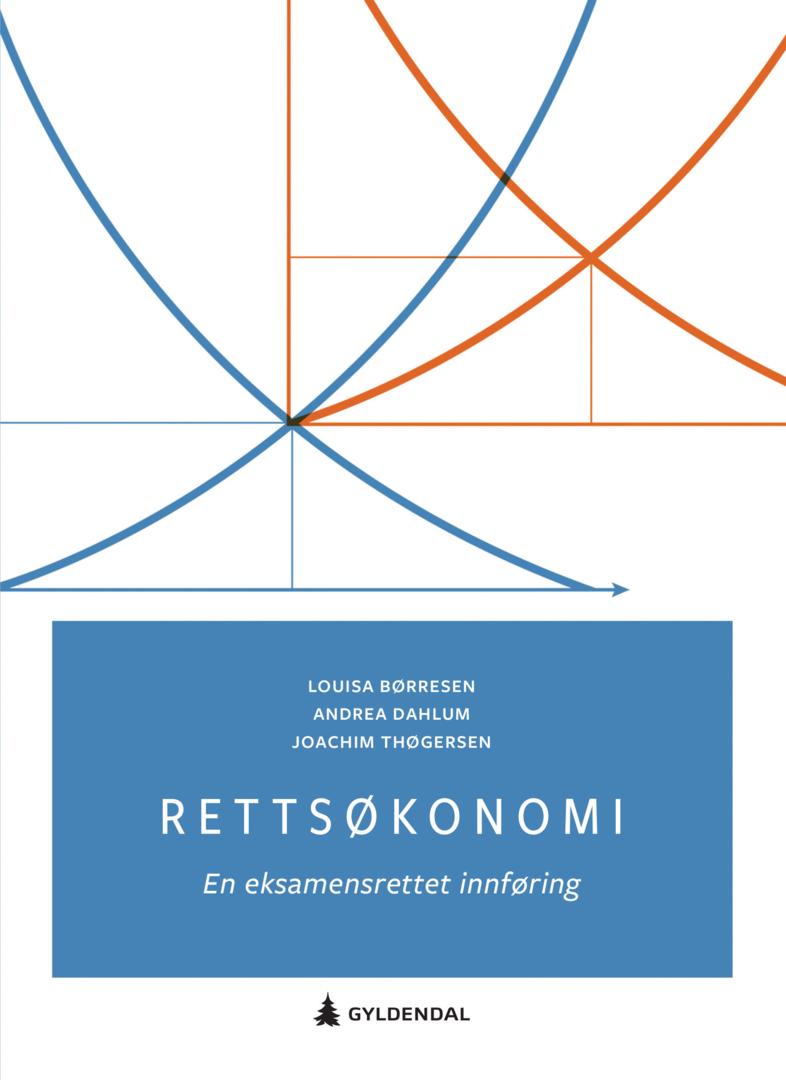 Bilde av Rettsøkonomi Av Louisa Børresen, Andrea Dahlum, Joachim Thøgersen