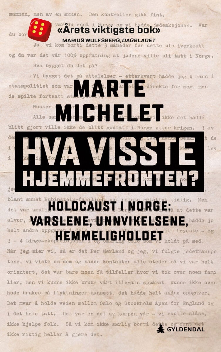 Hva visste hjemmefronten? - Holocaust i Norge: varslene, unnvikelsene, hemmeligholdet