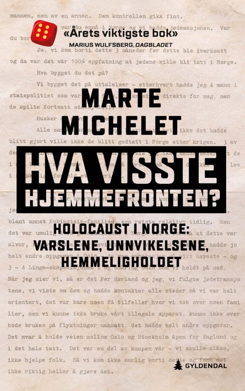 Hva visste hjemmefronten? - Holocaust i Norge: varslene, unnvikelsene, hemmeligholdet