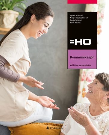 Kommunikasjon - = HO, 4. utg. : vg1 helse- og oppvekstfag