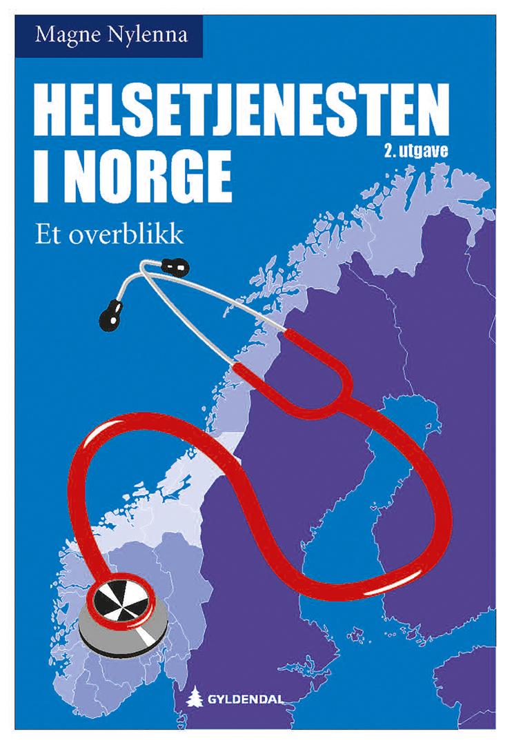Helsetjenesten i Norge - et overblikk