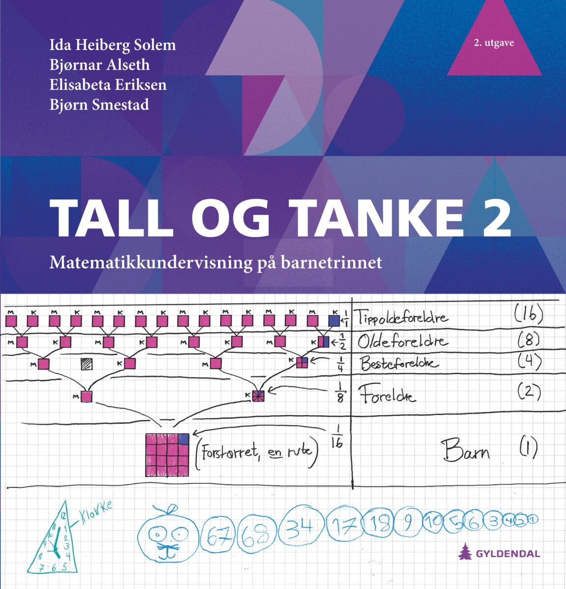 Tall og tanke 2 - matematikkundervisning på barnetrinnet