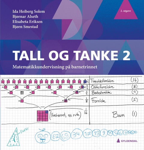 Tall og tanke 2 - matematikkundervisning på barnetrinnet