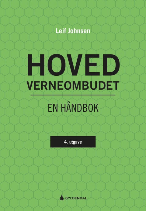 Hovedverneombudet - en håndbok