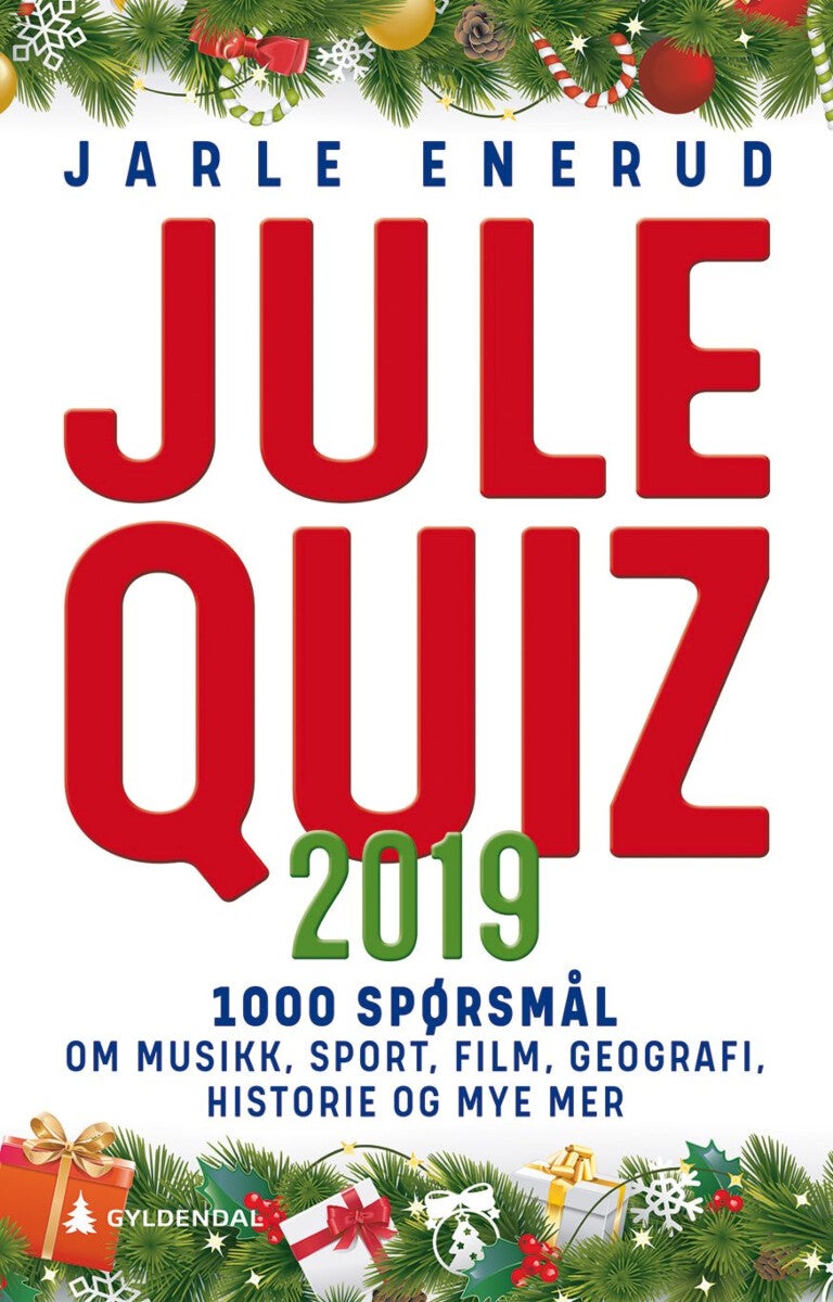 Julequiz 2019 - 1000 spørsmål om musikk, sport, film, geografi, historie og mye mer