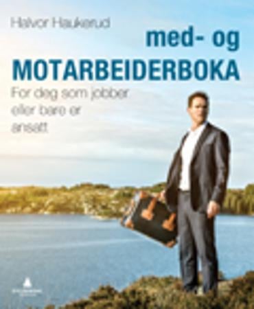 Med- og motarbeiderboka - for deg som jobber eller bare er ansatt