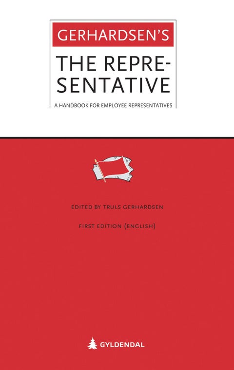 The representative - a handbook for employee representatives