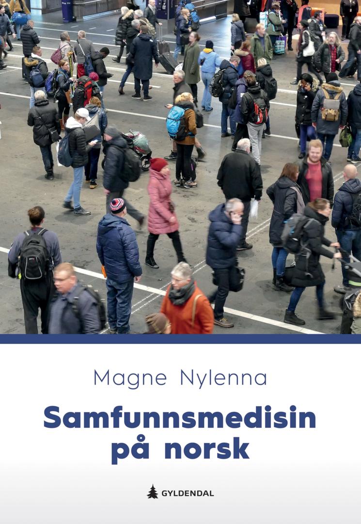 Bilde av Samfunnsmedisin På Norsk Av Magne Nylenna