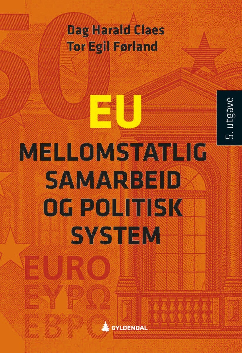 EU - mellomstatlig samarbeid og politisk system