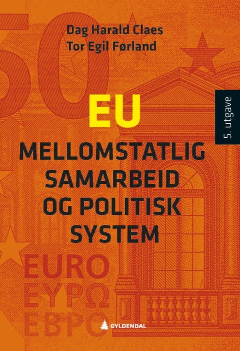 EU - mellomstatlig samarbeid og politisk system
