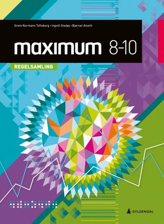 Maximum 8-10, 2. utg. - Regelsamling : matematikk for ungdomstrinnet