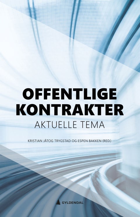 Offentlige kontrakter - aktuelle tema