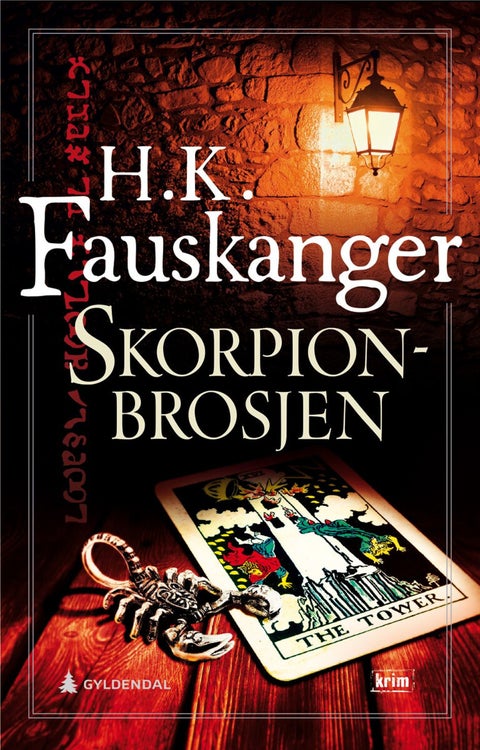 Skorpionbrosjen - gjengitt etter Oskar Prods Brattenschlags etterlatte nedtegnelser : kriminalroman