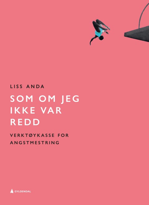 Som om jeg ikke var redd - verktøykasse for angstmestring