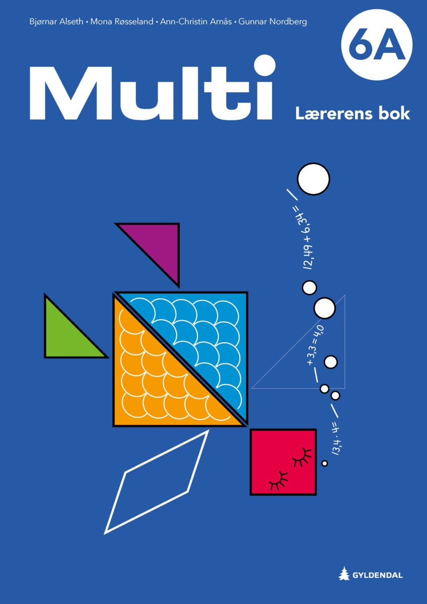 Multi 6A, 3. utgave - Lærerens bok : matematikk for barnetrinnet