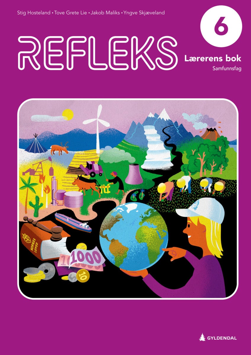 Refleks 6 - Lærerens bok : samfunnsfag for barnetrinnet