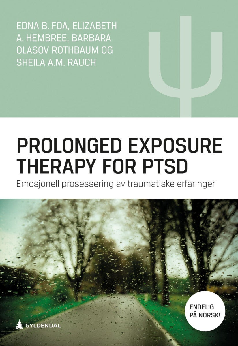 Prolonged exposure therapy for PTSD - emosjonell prosessering av traumatiske erfaringer