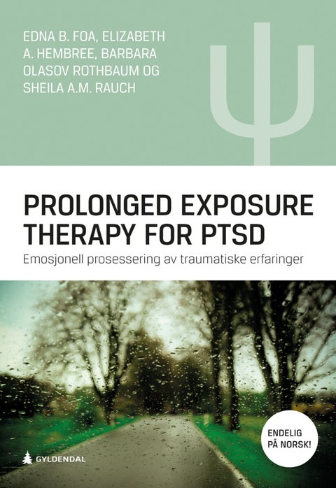 Prolonged exposure therapy for PTSD - emosjonell prosessering av traumatiske erfaringer