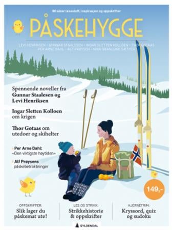 Påskehygge - 80 sider lesestoff, inspirasjon og oppskrifter