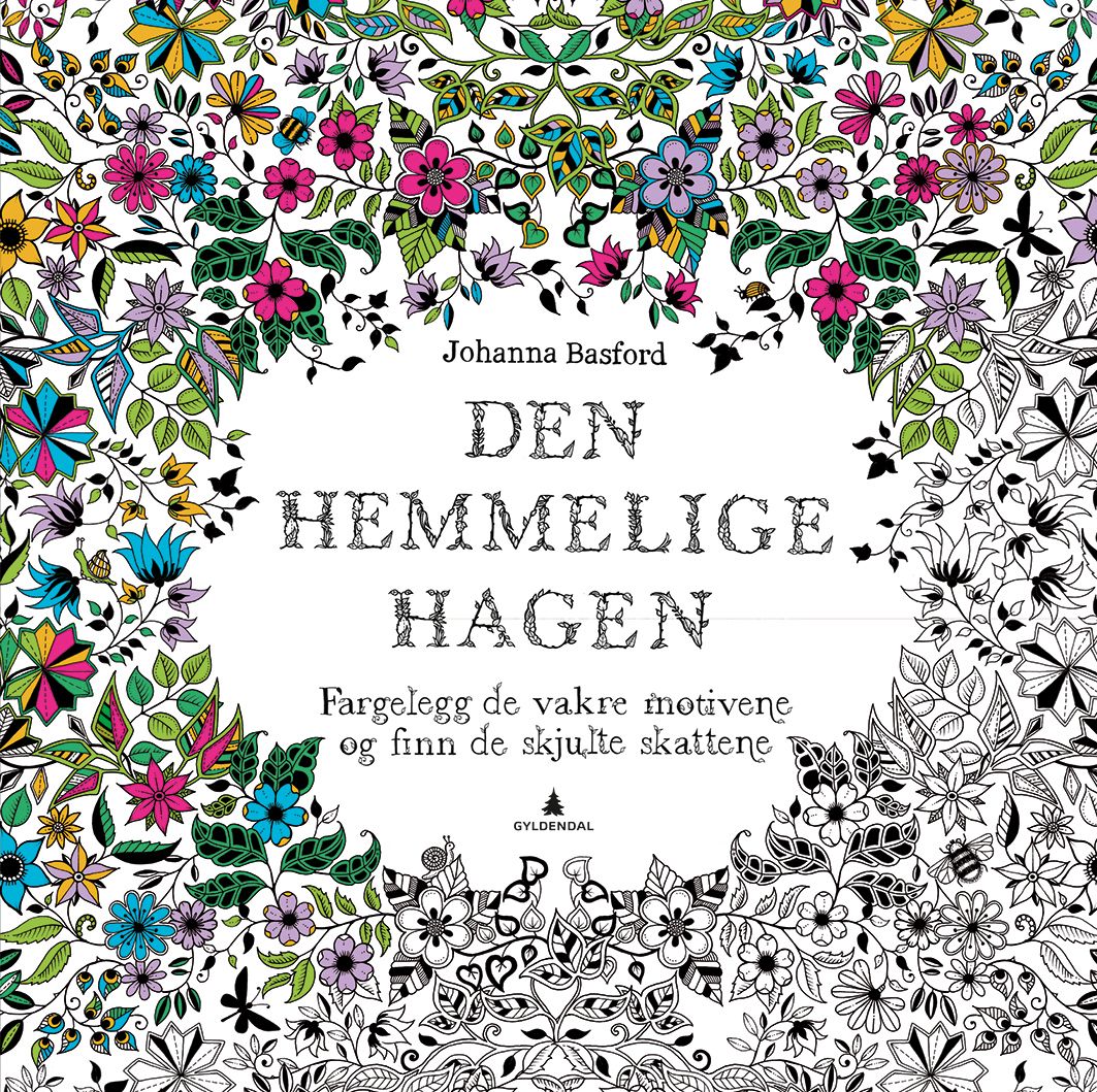 Den hemmelige hagen. Fargelegg de vakre motivene og finn de skjulte skattene - fargelegg de vakre motivene og finn de skjulte skattene