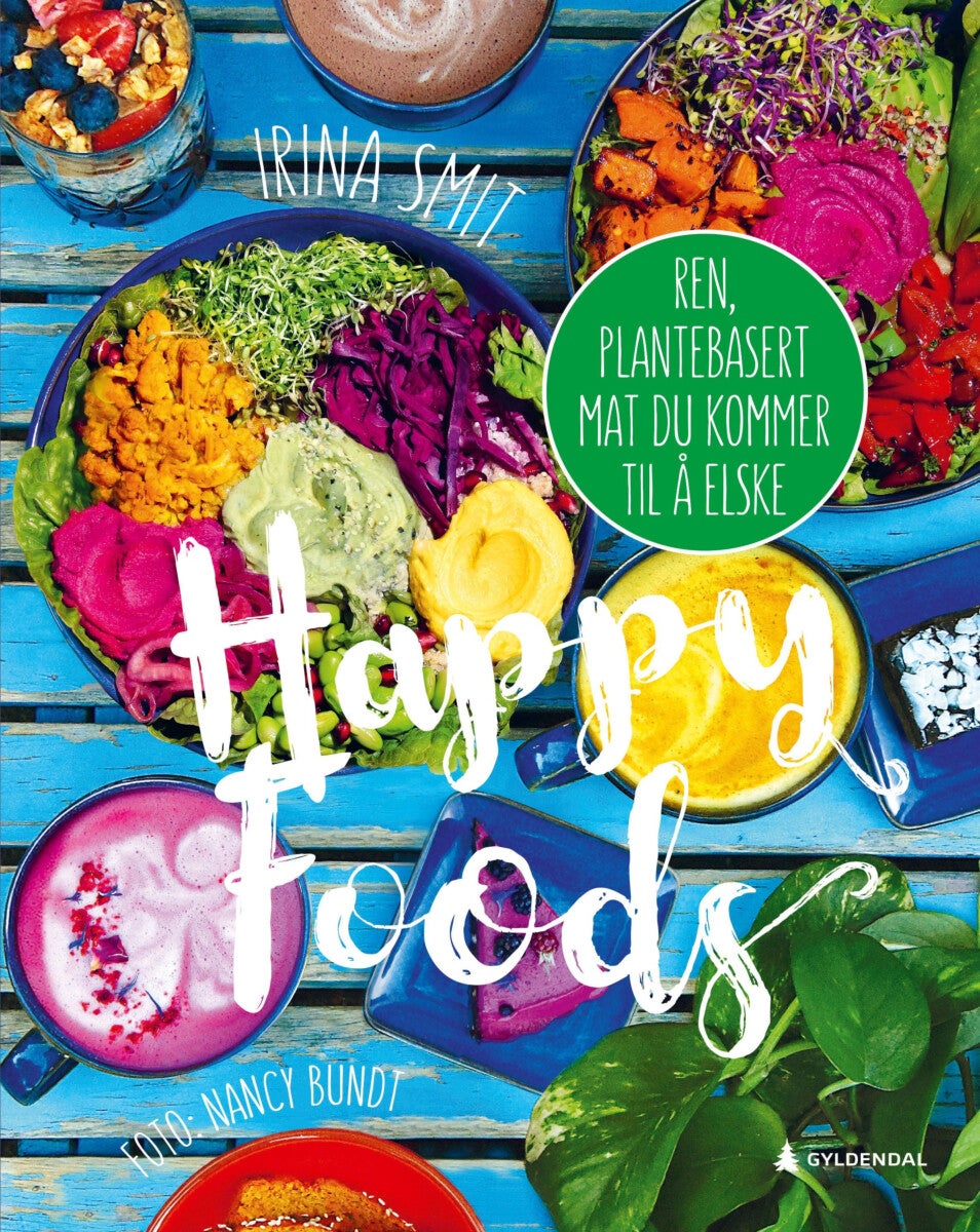 Happy foods - ren plantebasert mat du kommer til å elske