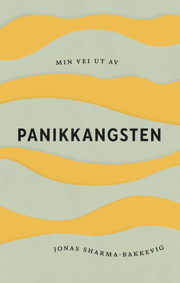 Min vei ut av panikkangsten av Jonas Sharma-Bakkevig